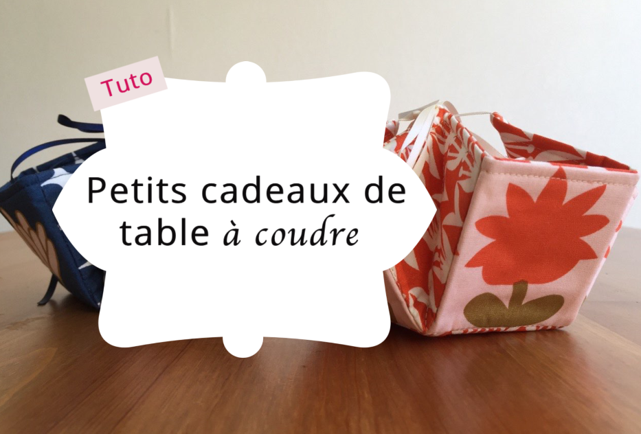 Cadeaux de table à coudre