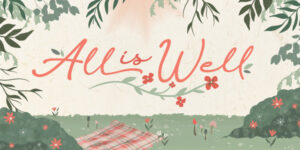 All is well
