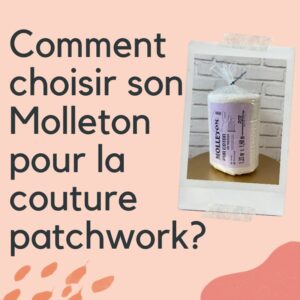 Comment choisir son molleton