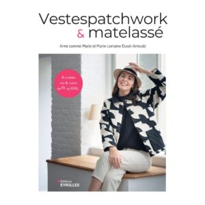 Vestes Patchwork Et Matelasse